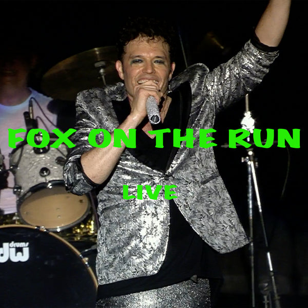 Fox On The Run Live Video (Digital Download)